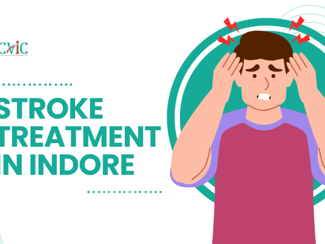 Stroke Treatment in Indore: Endovascular Thrombectomy & Expert Care