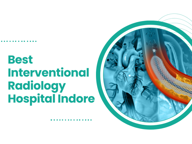 Best Interventional Radiology Hospital Indore | CVIC Indore