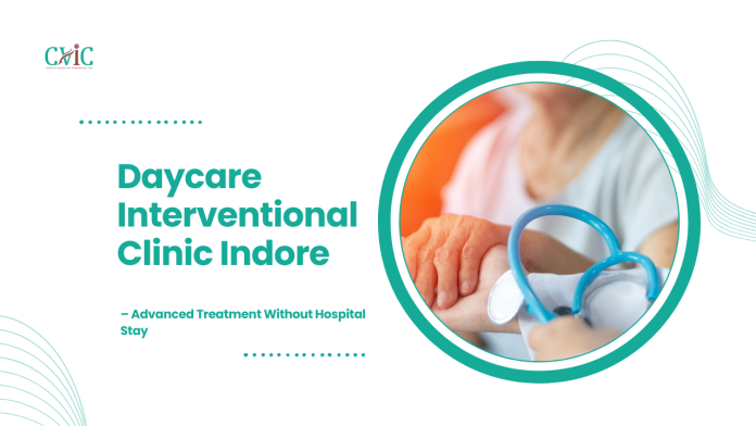 Daycare Interventional Clinic Indore
