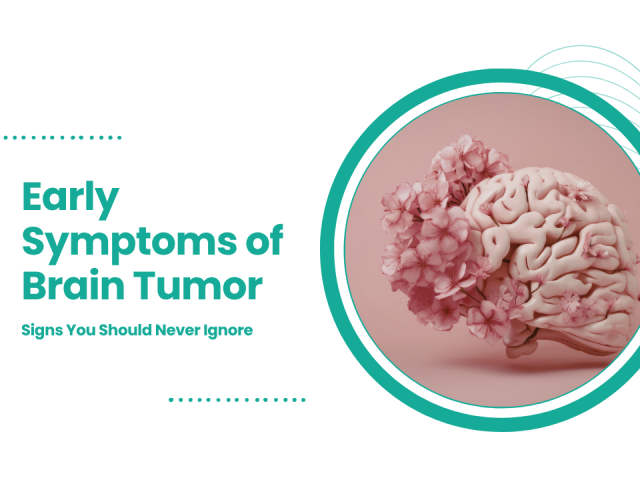 Early Symptoms of Brain Tumor: Signs You Should Never Ignore | CVIC Indore