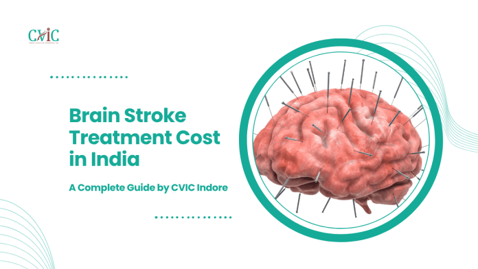 Brain Stroke Treatment Cost in India