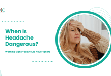 When Is Headache Dangerous? Warning Signs You Should Never Ignore When Is Headache Dangerous?