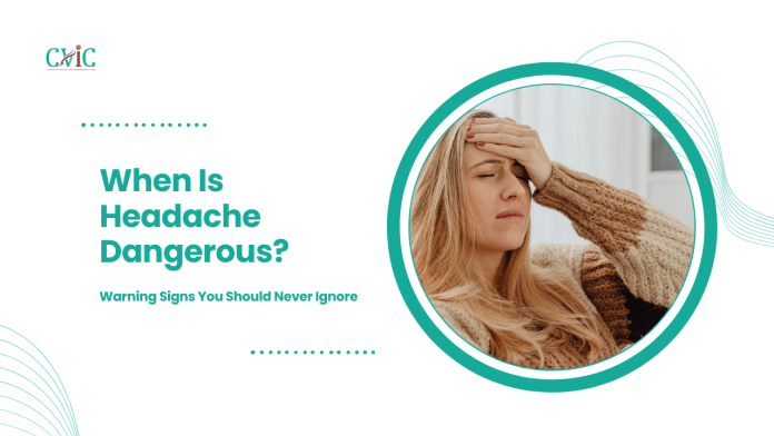 When Is Headache Dangerous?