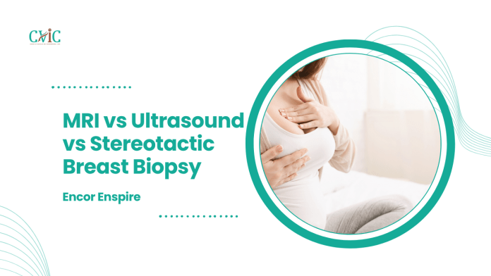 MRI vs Ultrasound vs Stereotactic Breast Biopsy MRI vs Ultrasound vs Stereotactic Breast Biopsy