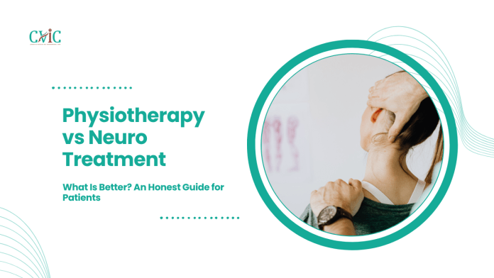 Physiotherapy vs Neuro Treatment