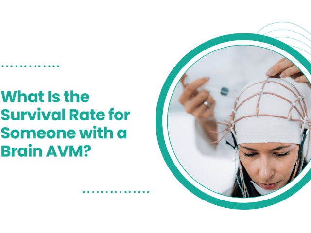 What Is the Survival Rate for Someone with a Brain AVM? | CVIC Indore